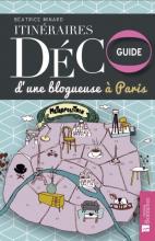Intinéraire déco d'une blogueuse à Paris